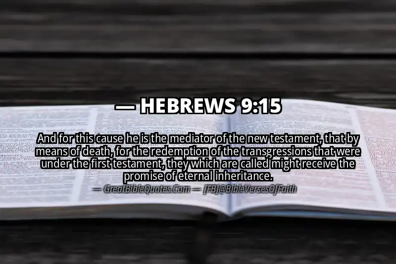 Bible verse: HEBREWS 9:15 Image