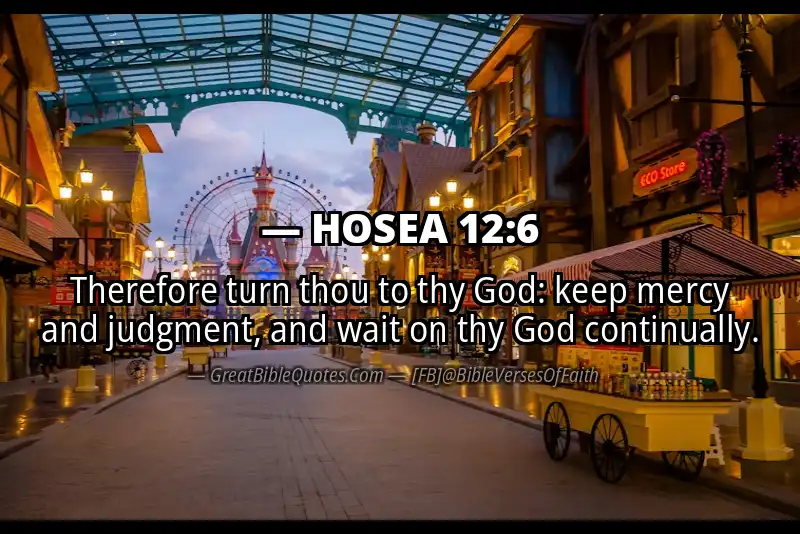Bible verse: HOSEA 12:6 Image
