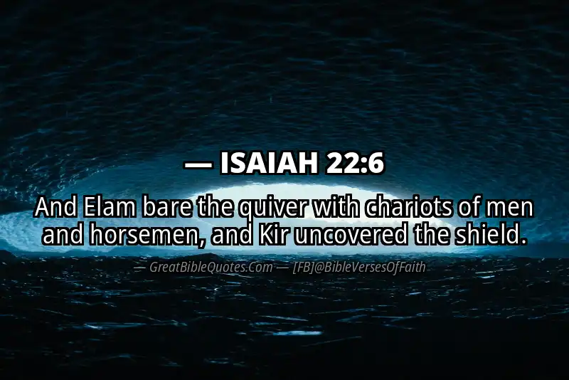 ISAIAH 22:6 Verse
