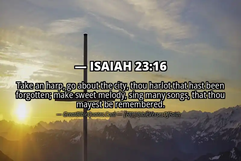 ISAIAH 23:16 Verse