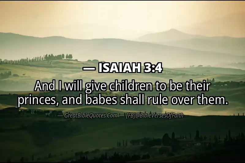 ISAIAH 3:4 Verse