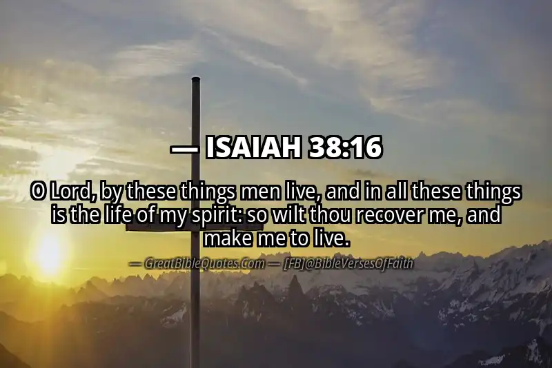 ISAIAH 38:16 Verse Image