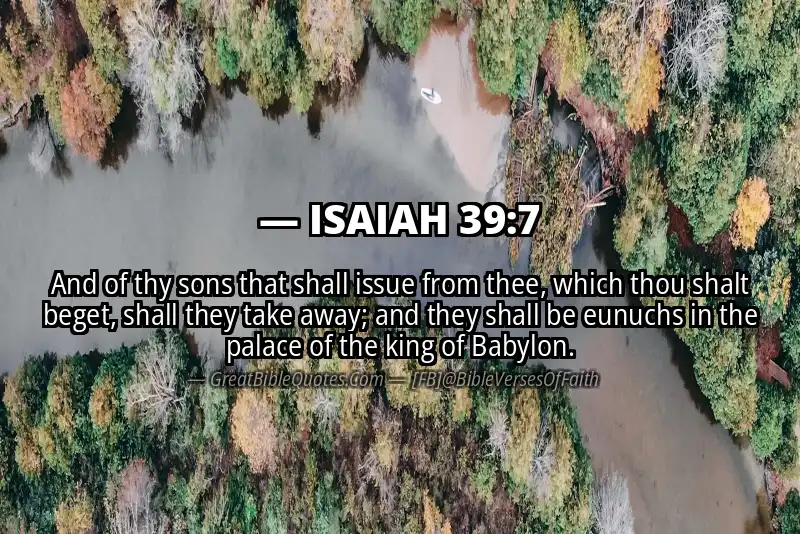 ISAIAH 39:7 Verse