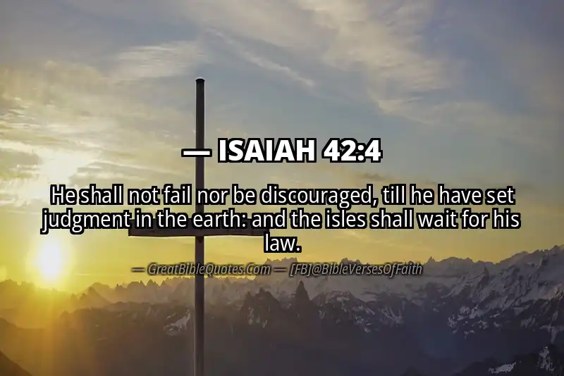 ISAIAH 42:4 Verse