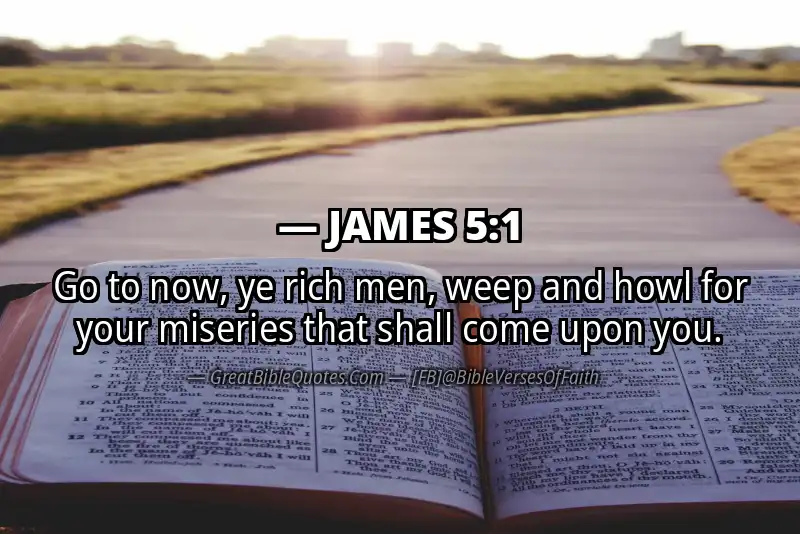 Bible verse: JAMES 5:1 Image