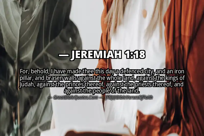 Bible verse: JEREMIAH 1:18 Image