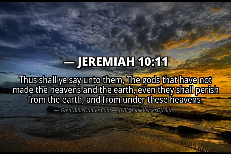 JEREMIAH 10:11 Verse