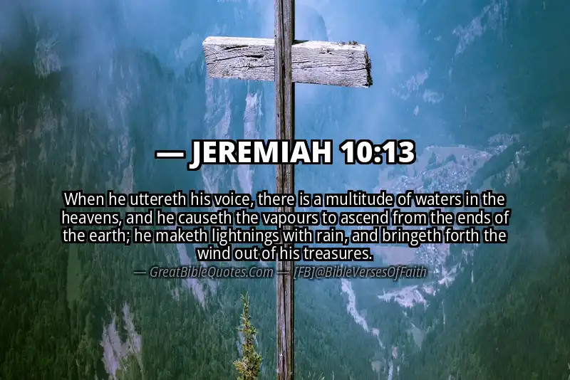JEREMIAH 10:13 Verse