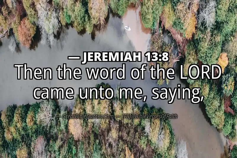 JEREMIAH 13:8 Verse