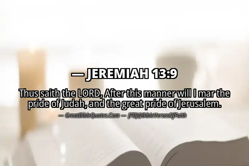 JEREMIAH 13:9 Verse