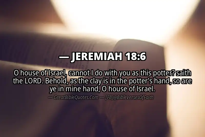 JEREMIAH 18:6 Verse