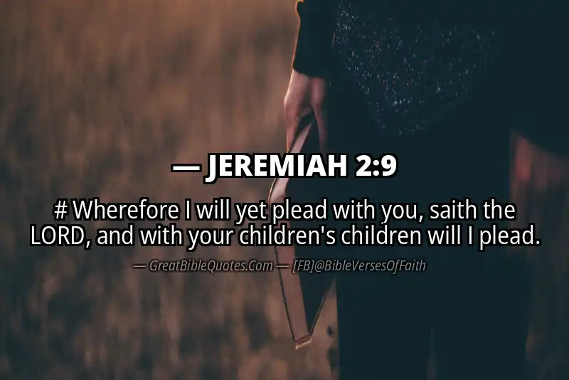 Bible verse: JEREMIAH 2:9 Image
