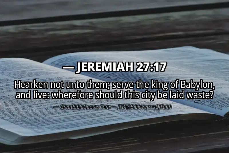 JEREMIAH 27:17 Verse