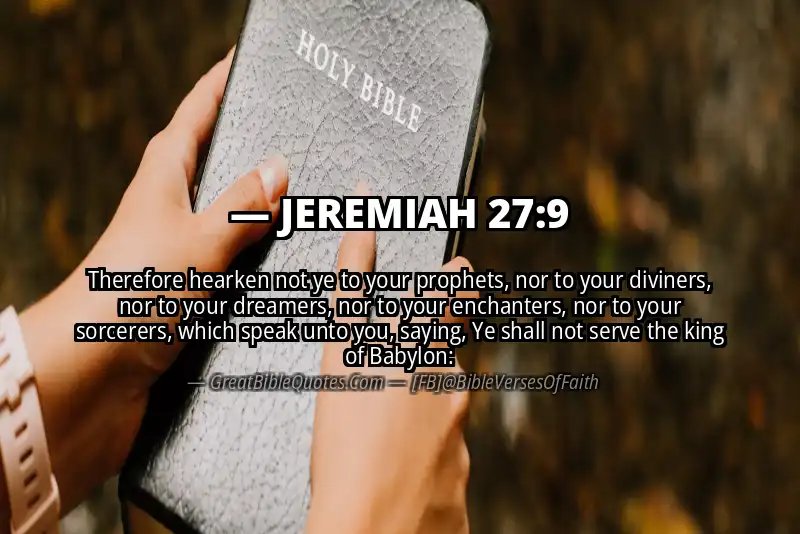 JEREMIAH 27:9 Verse