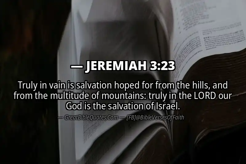 Bible verse: JEREMIAH 3:23 Image