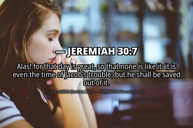 JEREMIAH 30:7 Verse
