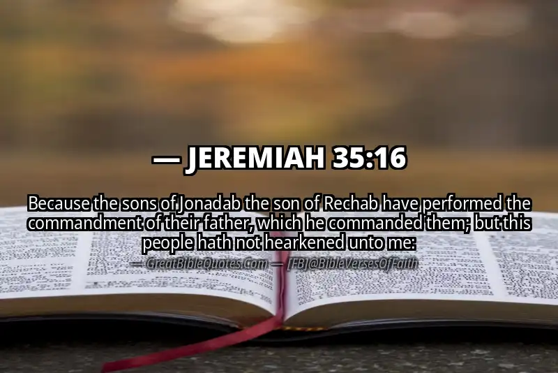 JEREMIAH 35:16 Verse