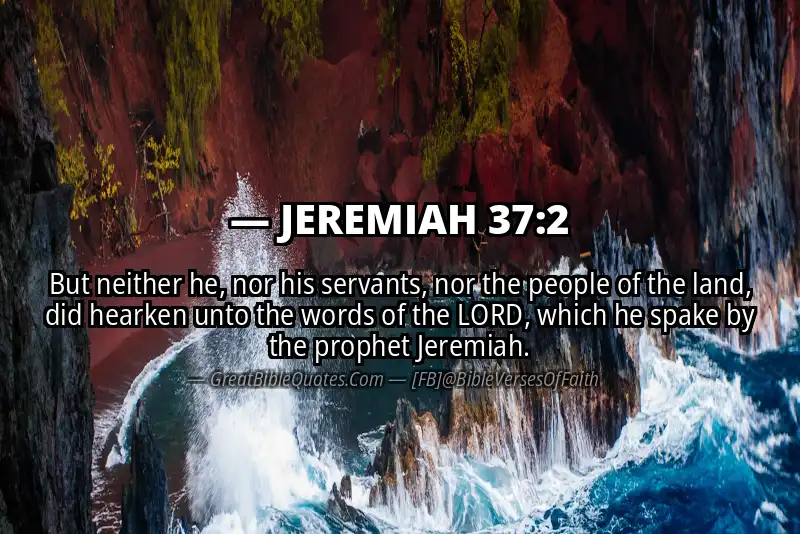 JEREMIAH 37:2 Verse Image