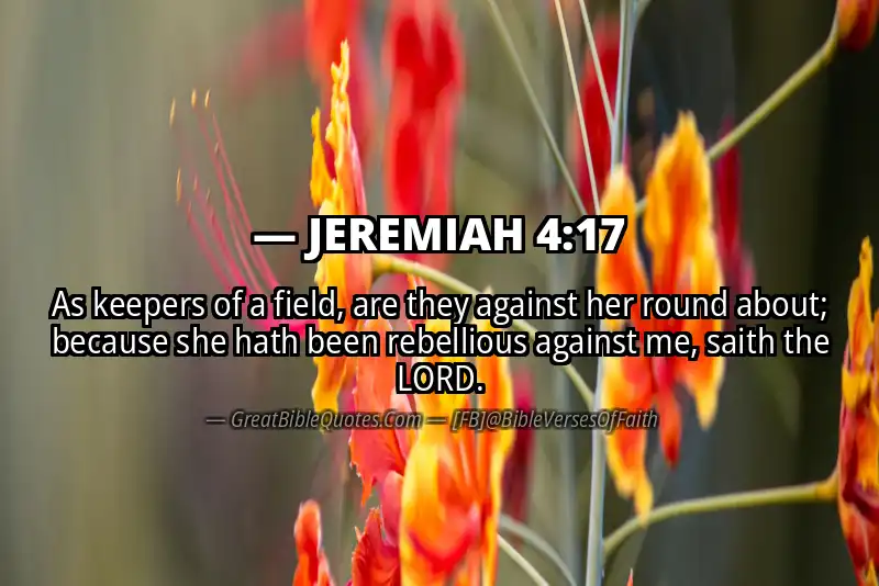 Bible verse: JEREMIAH 4:17 Image