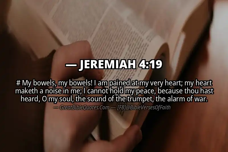 Bible verse: JEREMIAH 4:19 Image