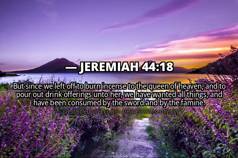 JEREMIAH 44:18 Verse