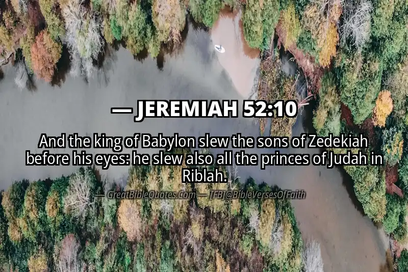 Bible verse: JEREMIAH 52:10 Image