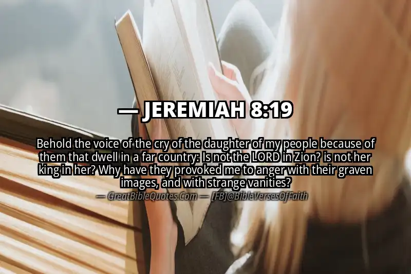 JEREMIAH 8:19 Verse