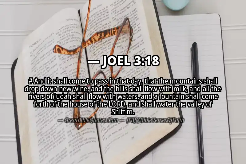 Bible verse: JOEL 3:18 Image