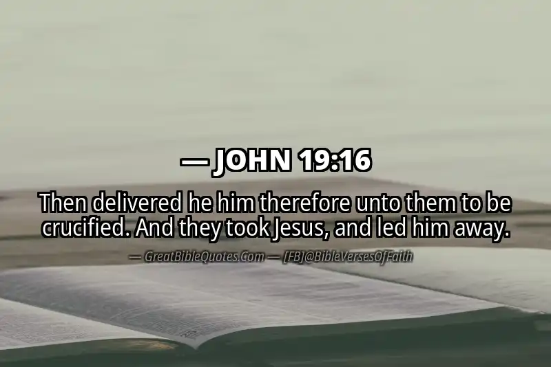 JOHN 19:16 Verse