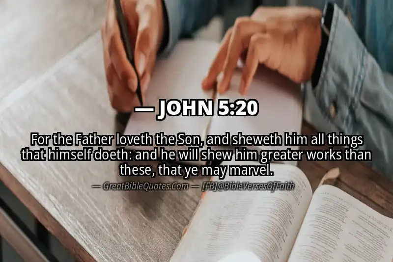 JOHN 5:20 Verse