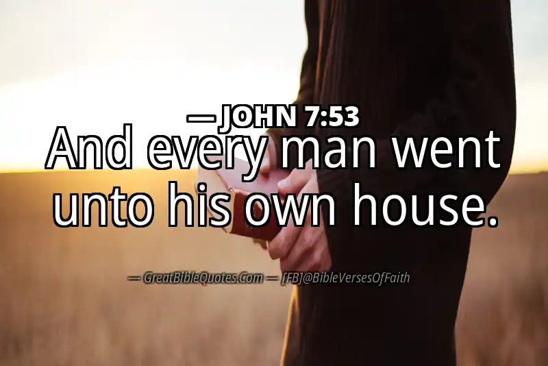 JOHN 7:53 Verse