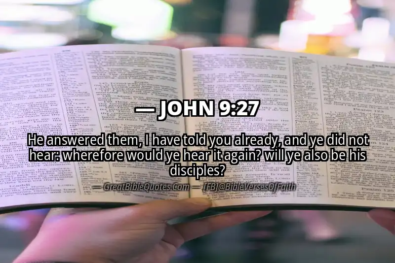 JOHN 9:27 Verse Image