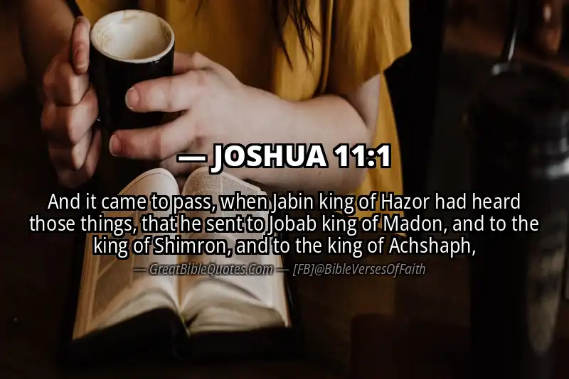 Bible verse: JOSHUA 11:1 Image