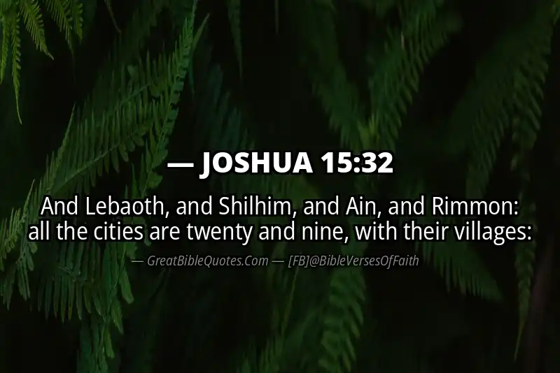 Bible verse: JOSHUA 15:32 Image