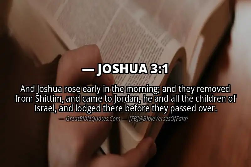 Bible verse: JOSHUA 3:1 Image