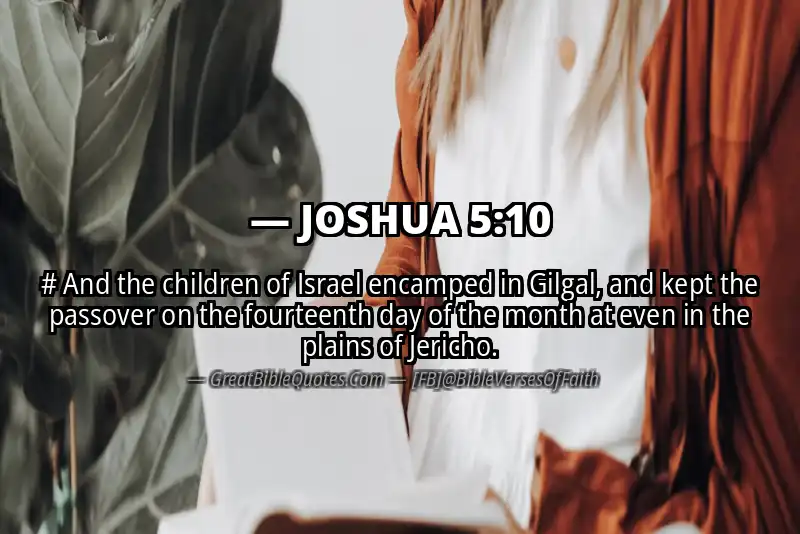 Bible verse: JOSHUA 5:10 Image