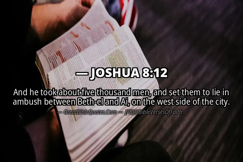 Bible verse: JOSHUA 8:12 Image