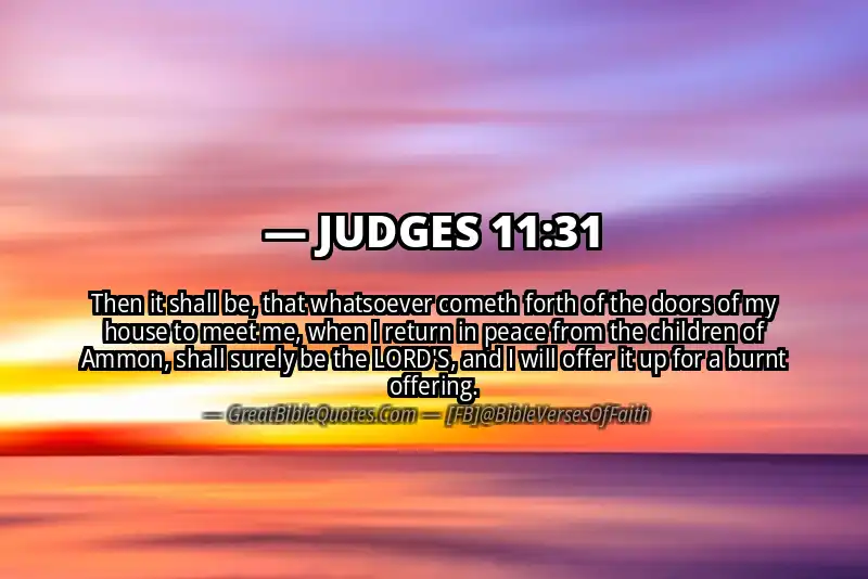 JUDGES 11:31 Verse