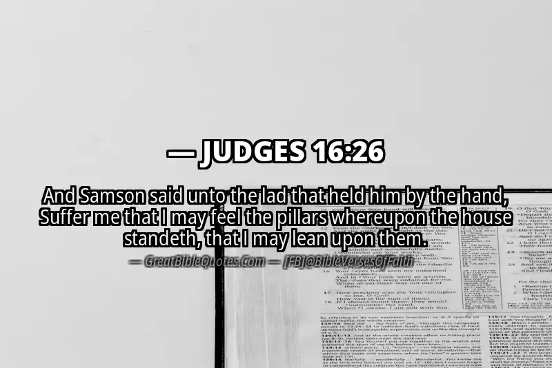 JUDGES 16:26 Verse