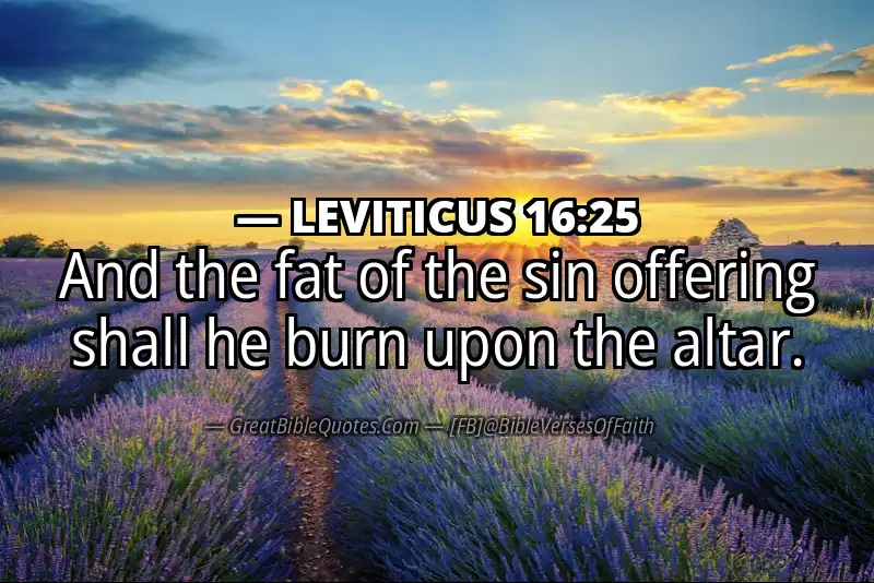 LEVITICUS 16:25 Verse