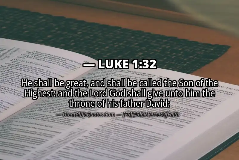 Bible verse: LUKE 1:32 Image