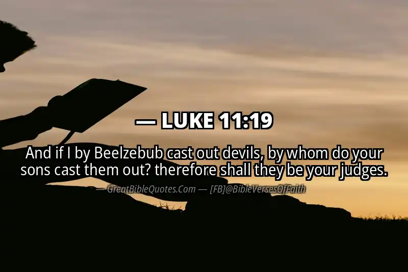LUKE 11:19 Verse