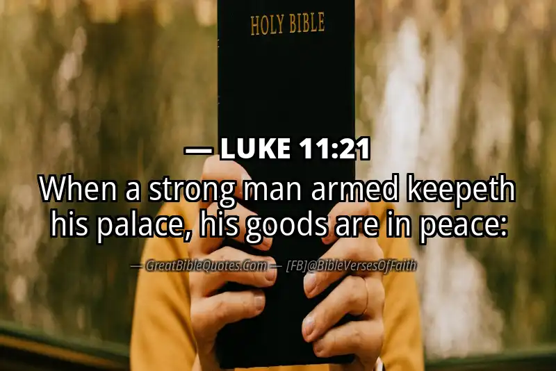 LUKE 11:21 Verse Image