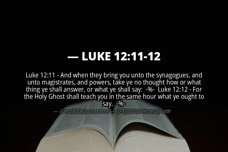 Image for LUKE 12:11-12 Bible verse