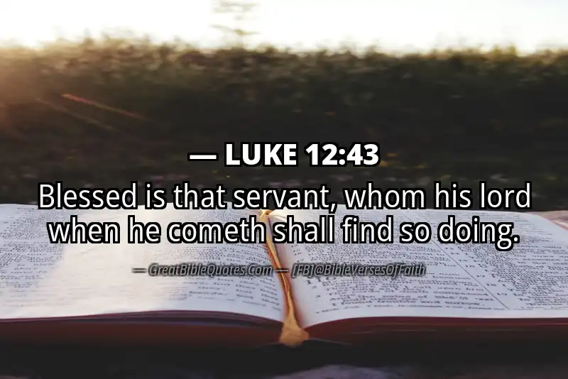 LUKE 12:43 Verse