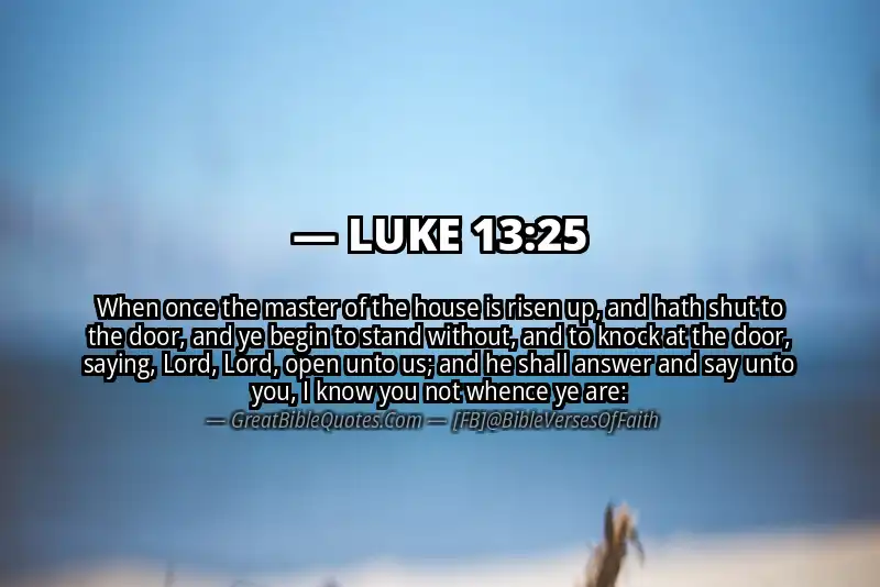 LUKE 13:25 Verse