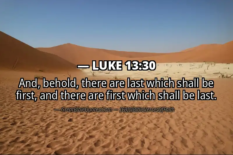 LUKE 13:30 Verse