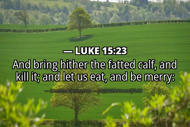 LUKE 15:23 Verse