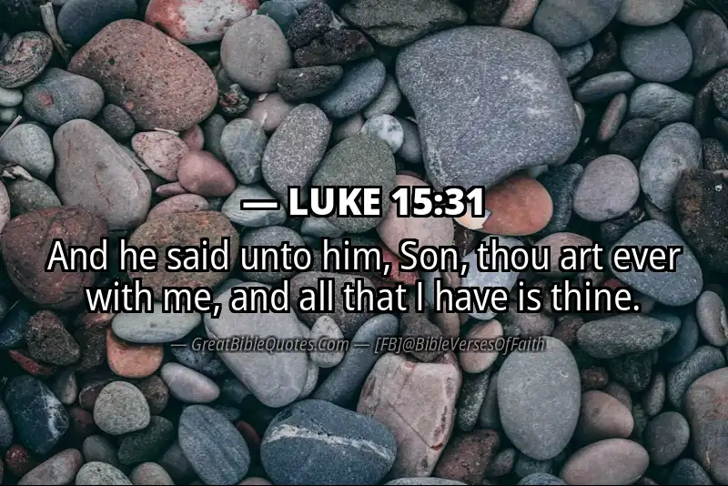 LUKE 15:31 Verse