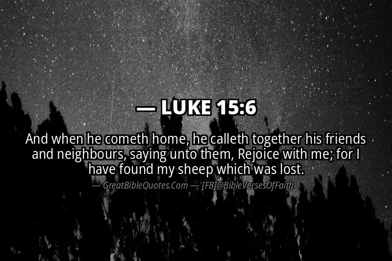 LUKE 15:6 Verse